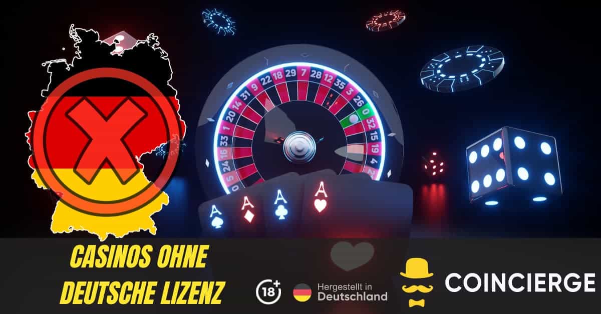 Die besten Optionen für casinos ohne deutsche lizenz