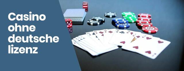 Die besten Optionen für casinos ohne deutsche lizenz